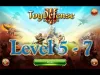 Toy Defense 3: Fantasy - Levels 5 7